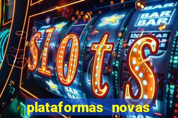 plataformas novas da bet